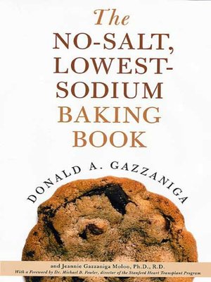 cover image of The No-Salt, Lowest-Sodium Baking Book